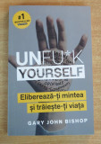 UnfuK Yourself - Gary John Bishop, 2019, Lifestyle Publishing