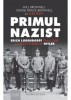 Primul Nazist: Erich Ludendorff - Denise Drace-Brownell, Will Brownell - Hitler, Istorie, Biografii