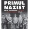 Primul nazist. Erich Ludendorff, omul care l-a făcut posibil pe Hitler - Denise Drace-Brownell, Will Brownell
