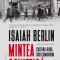 Mintea Sovietica, Isaiah Berlin - Editura Humanitas