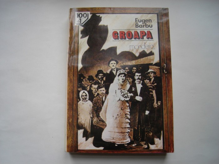 Groapa - Eugen Barbu