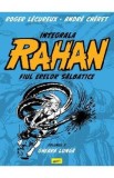 Gheara lunga. Seria Integrala Rahan Vol.3 - Roger Lecureux