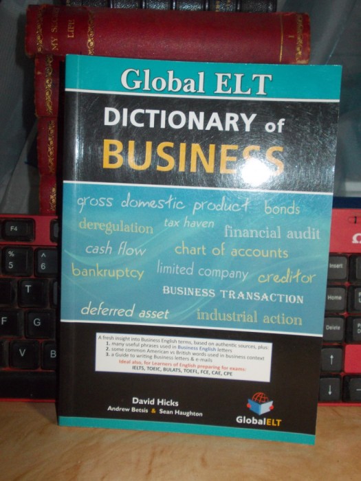 GLOBAL ELT : DICTIONARY OF BUSINESS , 2013 *
