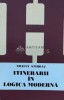 Itinerarii in logica moderna - 1999 - Traian Stirbat ($L215), Junimea
