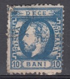 ROMANIA 1872 LP 36 REGELE CAROL I CU BARBA 10 BANI ALBASTRU DANTELAT STAMPILAT