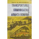 TRANSPORTURILE SI COMUNICATIILE IN ARMATA ROMANA-CONSTANTIN NICOLESCU-246551