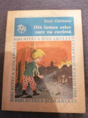 Din lumea celor care nu cuvanta - Emil Garleanu foto