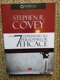 Cele 7 deprinderi ale persoanelor eficace - Stephen R. Covey