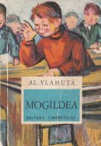 Al. Vlahuta - Mogaldea, Carte pentru copii, Povesti, 1968, 106 pagini, Brosata, 10 x 18 cm, Colectia Prima mea biblioteca