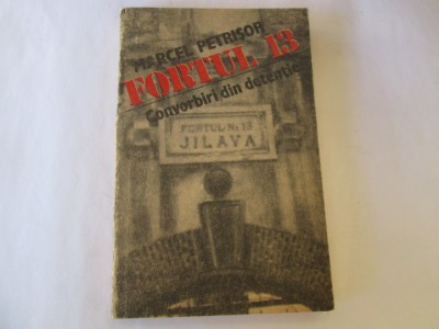 Marcel Petrisor - Fortul 13 foto