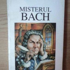 Misterul Bach/ George Balan