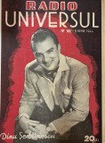 Revista Radio Universul nr. 502 din 1944, limba romana, stare buna, coperti brosate, 24x30 cm