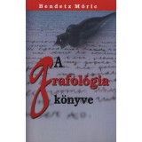 A grafol&oacute;gia k&ouml;nyve - Bendetz M&oacute;ric