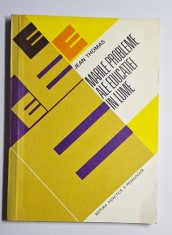 Jean Thomas &ndash; Marile probleme ale educației &icirc;n lume, EDP 1977, pedagogie clasică