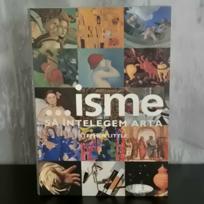 Stephen Little - ...Isme. Sa intelegem arta foto