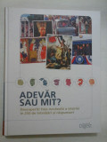 ADEVAR SAU MIT? - Reader&#039;s Digest