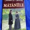 Mataniile - Florence L. Barclay
