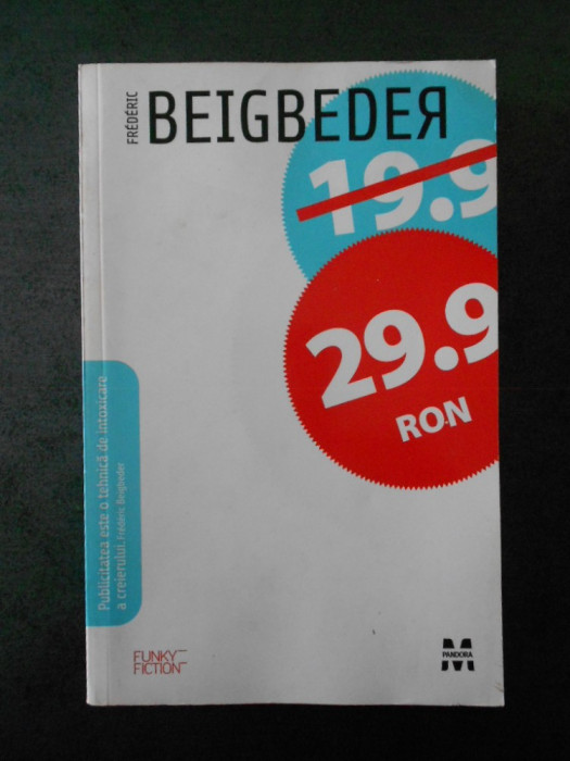 FREDERIC BEIGBEDER - 29.9