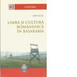 Limba si cultura romaneasca in Basarabia