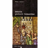 Viktor Lazarev - Istoria picturii bizantine vol.3 - 133341