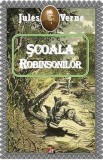 Scoala Robinsonilor - Jules Verne