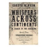 Whispers Across Continents: In Search of the Robinsons