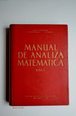 Manual de analiza matematica vol 1 Acad. M. Nicolescu, N. Dinculeanu, S. Marcus foto