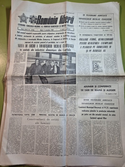 ziarul romania libera 3 octombrie 1989 - vizita lui ceausescu prin capitala,in judetul covasna brutarii in fiecare comuna