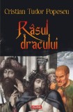 Rasul dracului. Interceptari. Informatii desecretizate. Autodenunturi &ndash; Cristian Tudor Popescu