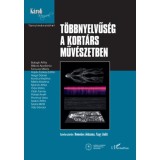 T&ouml;bbnyelvűs&eacute;g a kort&aacute;rs műv&eacute;szetben - Nagy Judit