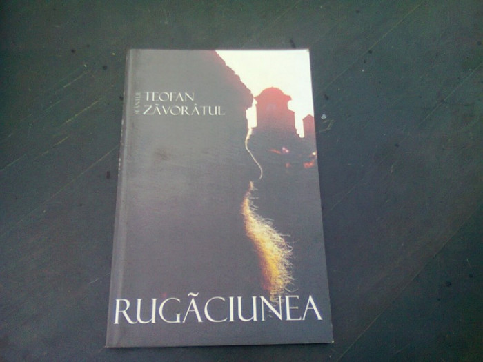 RUGACIUNEA - TEOFAN ZAVORATUL