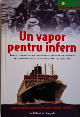 Un vapor pentru infern &amp;ndash; Gilbert Sinoue foto