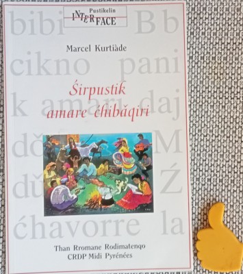Sirpustik amare chibaqiri Marcel Kurtiade Manual abecedar limba rroma rromane foto