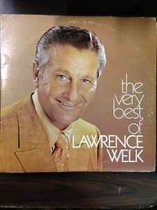 Vinil 2xLP Lawrence Welk &amp;lrm;&amp;ndash; The Very Best Of Lawrence Welk (EX) foto