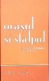 Orașul și St&acirc;lpul - Gore Vidal, Univers, 2008, Colectia Cotidianul, Roman, 206 pagini