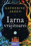Cumpara ieftin Iarna vrajitoarei/Katherine Arden