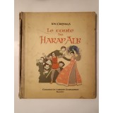 Ion Creangă - Le conte de Harap Alb (illustrations de A. Demian; 1958) (vezi descriere)