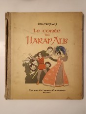 Ion Creangă - Le conte de Harap Alb (illustrations de A. Demian; 1958) (vezi descriere)