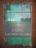 Cazul Lauren Szabo- Ann Granger