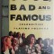 The Good, The Bad and The Famous. Celebrities Playing Politics &ndash; Len Sherman