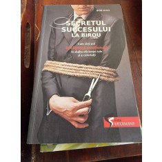 Bob Wall - Secretul succesului la birou