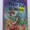 Peter Pan si Wendy - J. M. Barrie