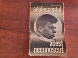 Adolescentul,acest necunoscut de Jean Rousselet