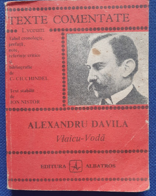 Vlaicu-Voda, Alexandru Davila, ed Albatros 1988, 200 pagini foto