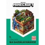 Minecraft: &Uacute;tmutat&oacute; a gazd&aacute;lkod&aacute;shoz - Minecraft