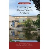 University of Massachusetts Amherst Campus Guide: Tur Arhitectural Al Universitatii - Ghid Arte Frumoase