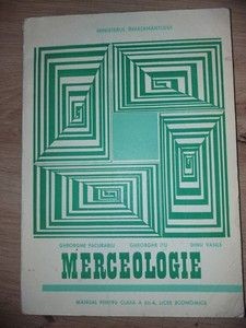 Merceologie. Manual pentru clasa a 12-a licee economice- Gheorghe Pacurariu, Gheorghe Itu