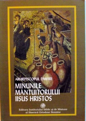 MINUNILE MANTUITORULUI IISUS HRISTOS, 2004 foto