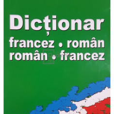 Alexandru Calciu - Dictionar francez-roman, roman-francez (editia 2001)