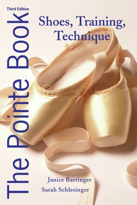 The Pointe Book: Shoes, Training, Technique foto